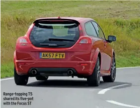  ??  ?? Range-topping T5 shared its five-pot with the Focus ST