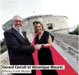  ?? (Photo Frank Muller) ?? Gérard Cerruti et Véronique Maurel.