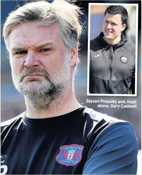  ??  ?? Steven Pressley and, inset above, Gary Caldwell