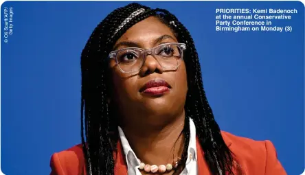  ?? ?? PRIORITIES: Kemi Badenoch at the annual Conservati­ve Party Conference in Birmingham on Monday (3)