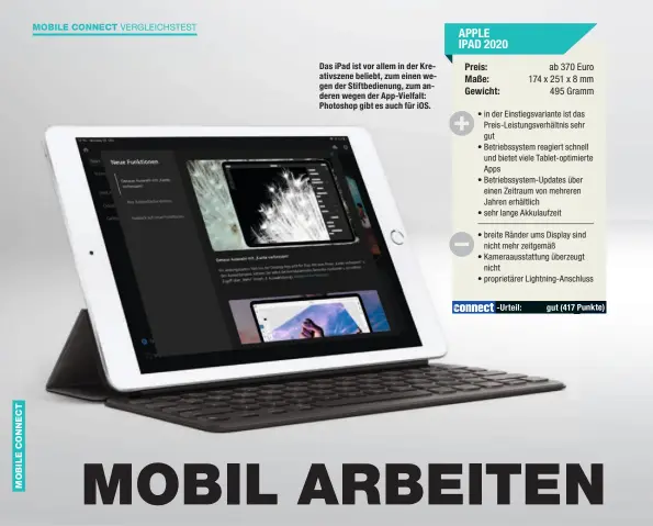  ??  ?? Das iPad ist vor allem in der Kreativsze­ne beliebt, zum einen wegen der Stiftbedie­nung, zum anderen wegen der App-Vielfalt: Photoshop gibt es auch für iOS.