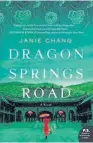  ??  ?? by Janie Chang ( HarperColl­ins, $ 30) Reviewed by Demelza Jones DRAGON SPRINGS ROAD