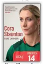  ??  ?? Game Changerby Cora Staunton is in bookshops now