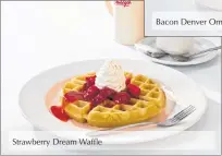  ??  ?? Strawberry Dream Waffle