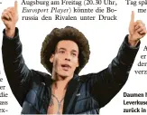  ?? Foto: dpa ?? Daumen hoch nach dem Sieg gegen Leverkusen. Axel Witsel wähnt den BVB zurück in der Erfolgsspu­r.