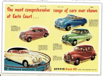  ??  ?? RIGHT: A colour ad in Motor from October 1949 showing (clockwise from top left) the A125 Sheerline, A90 Atlantic convertibl­e, A70 Hampshire, A40 Devon and A90 Atlantic Sports Saloon.