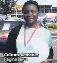  ??  ?? Cultural activities Regine Bews