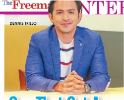  ??  ?? DENNIS TRILLO