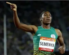  ?? Associated Press ?? South Africa’s Caster Semenya is a two-time Olympic champion.