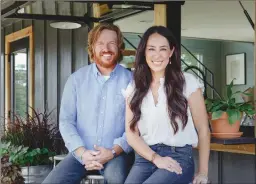  ?? ?? Chip and Joanna Gaines star in “Fixer Upper: The Castle”