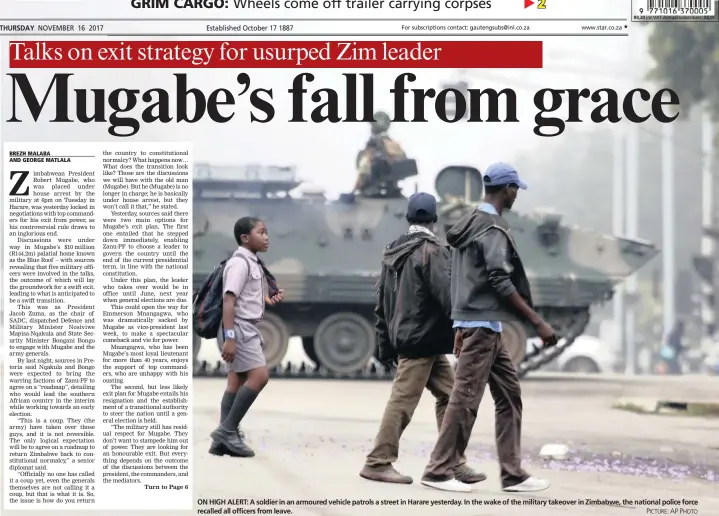  ?? PICTURE: AP PHOTO ?? ON HIGH ALERT: A soldier in an armoured vehicle patrols a street in Harare yesterday. In the wake of the military takeover in Zimbabwe, the national police force recalled all officers from leave.