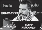  ?? BILL SIKES/AP ?? Capitals defenseman Matt Niskanen: “If you can be in their face, just standing in the way, it’s amazing what that does.”