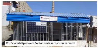  ?? ?? Edifício inteligent­e em Fonton onde se costumam reunir