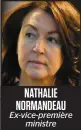  ??  ?? Ex-vice-première ministre NATHALIE NORMANDEAU