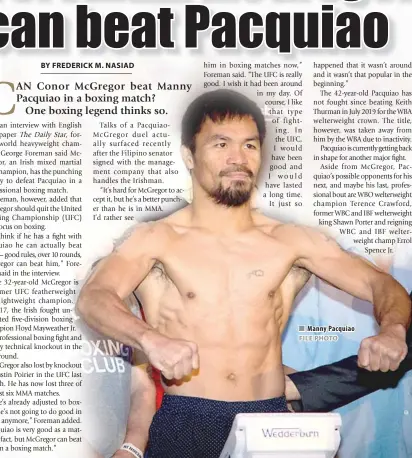  ??  ?? n Manny Pacquiao FILE PHOTO