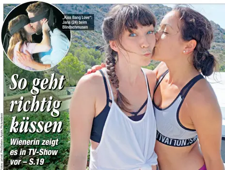  ??  ?? „Kiss Bang Love“: Jana (24) beim Blindschmu­sen