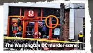  ??  ?? The Washington DC murder scene.