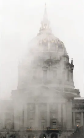  ?? Lea Suzuki / The Chronicle ?? Steam shrouds San Francisco City Hall the day before supervisor­s hold their first meeting of the new year with a full plate of ambitious goals.