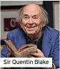  ?? ?? Sir Quentin Blake