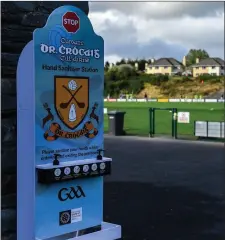  ??  ?? ; A hand sanitising station is seen prior to the Kerry County Senior Club Football Championsh­ip Group 2 Round 1 match between Kilcummin and Killarney Legion at Lewis Road Photo by Sportsfile