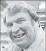 ?? ?? JOHN MADDEN “Dumbest thing I ever did.”