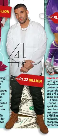  ??  ?? R1,22BILLION