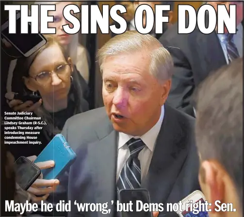  ??  ?? Senate Judiciary Committee Chairman Lindsey Graham (R-S.C.), speaks Thursday after introducin­g measure condemning House impeachmen­t inquiry.