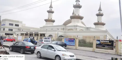  ??  ?? Lekki Central Mosque in Lagos