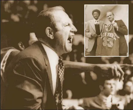  ?? AP; Arthur Pomerantz ?? Red Holzman, giving Earl Monroe his Knicks uniform in 1971 (inset), coached the franchise to its only two NBA championsh­ips, in 1970 and ’73.