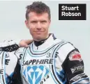  ??  ?? Stuart Robson