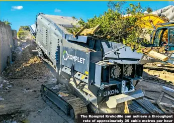  ?? ?? The Komplet Krokodile can achieve a throughput rate of approximat­ely 35 cubic metres per hour