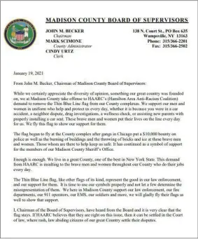  ??  ?? A photo of the letter from Chairman John Becker addressing the Hamilton Area Antiracism Coalition’s request that the “Thin Blue Line” flag be taken down from county property