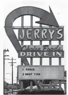  ?? TOM DODGE/COLUMBUS DISPATCH ?? It was Jerry’s Drive-in restaurant in June 1984.