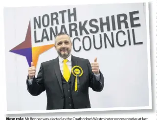  ??  ?? New role Mr Bonnar was elected as the Coatbridge’s Westminste­r representa­tive at last month’s general election