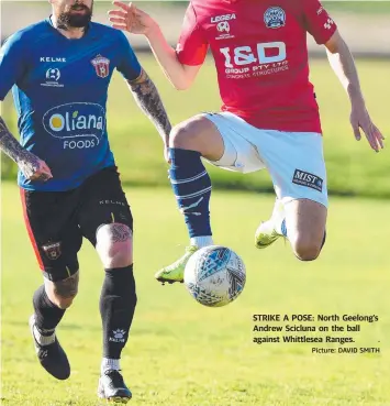  ?? . Picture: DAVID SMITH ?? STRIKE A POSE: North Geelong’s Andrew Scicluna on the ball against Whittlesea Ranges.