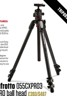  ??  ?? Key features 1. The Top Lock edition of the XPRO head (pictured) adds an extra £40/$30 to the cost.2. As well as an Easy Link socket, the 055 sports a bubble level on a rotating mount. 3. The 90-degree pivot mechanism for the centre column is quick and easy to use.