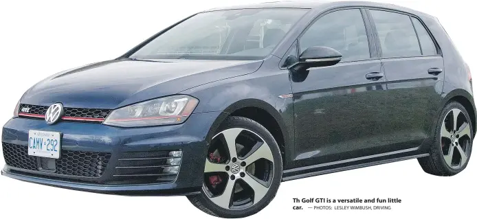  ?? — PHOTOS: LESLEY WIMBUSH, DRIVING ?? Th Golf GTI is a versatile and fun little car.