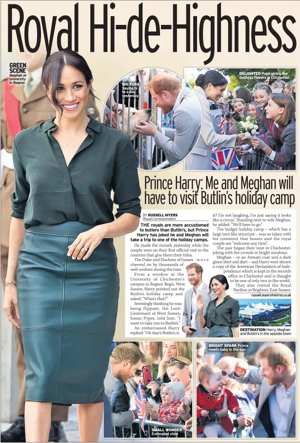  ??  ?? GREEN SCENE Meghan at university in Bognor BIG FUSS Saying hi to a dog yesterday SMALL WONDER Enthralled child DELIGHTED Pupil giving the duchess flowers in Chichester DESTINATIO­N Harry, Meghan and Butlin’s in the seaside townBRIGHT SPARK Prince meets baby in the sun