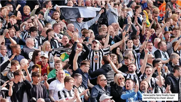  ?? ?? Newcastle fans finally have something to cheer about