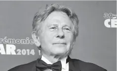  ??  ?? Polanski attending the 39th Cesar Awards ceremony in Paris, France, on Feb 28, 2014. — Reuters file photo