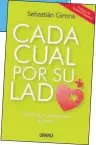  ??  ?? LIBROS. El primero enseña a renegociar el contrato de pareja. Y el más reciente, a aprender a confrontar­se.