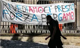  ?? Photograph: Sergio Agazzi/Shuttersto­ck ?? A banner of support and solidarity hangs in a street in Bergamo, which has been severely affected by coronaviru­s but where the success of Atalanta has provided locals with a reason to feel joy.