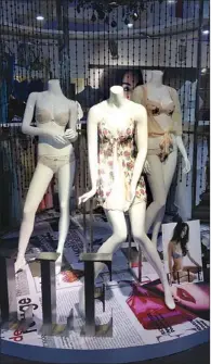  ?? YAO JING / CHINA DAILY ?? Foreign lingerie brands adjust designs to cater to Chinese customers.