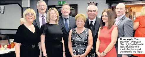  ??  ?? Great night Vicechairm­an Tom Hyslop (third right) with his wife Joan, daughter and son-in- law Laura and David Forde, and friends