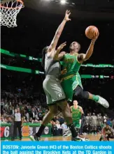  ?? AFP ?? BOSTON: Javonte Green #43 of the Boston Celtics shoots the ball against the Brooklyn Nets at the TD Garden in Boston, Massachuse­tts. —