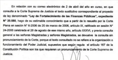  ??  ?? En la comunicaci­ón del 16 de abril, la Corte Plena señala que el proyecto de reforma fiscal no le afecta y por lo tanto no se va a pronunciar sobre el texto que discutía el Congreso.