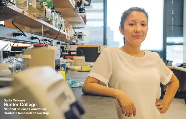  ??  ?? Dalila Ordonez Hunter College National Science Foundation Graduate Research Fellowship