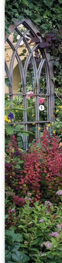  ??  ??       A mirror creates the illusion that the garden is bigger than it is, and adds to the overseas feel The statement screen transports you to a Moorish courtyard – and hides the bins! Vibrant bedding plants are used to add impact and pack the plot with colour in the summer November 2018  