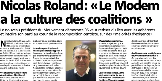  ??  ?? Nicolas Roland, nouveau président du Modem  pour les trois ans à venir.(Photo F. Bouton)