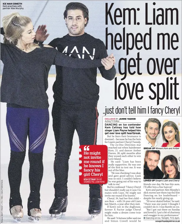  ??  ?? ICE MAN COMETH Kem practises with partner Alex Murphy BREAK UP Winners Kem and Amber
LOVED UP Singers Liam and Cheryl